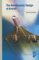 The Aerodynamic Design of Aircraft 160086922X Book Cover