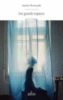 Les grands espaces 289694527X Book Cover