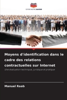 Moyens d'identification dans le cadre des relations contractuelles sur Internet (French Edition) 6209808832 Book Cover