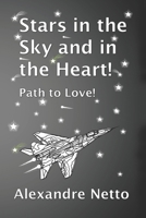Stars in the Sky and in the Heart! Path to Love! B0DNZ2Q1MK Book Cover