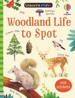 Woodland Life To Spot 1474975003 Book Cover