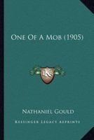One Of A Mob 1247508269 Book Cover