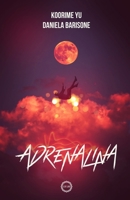 Adrenalina B0B1JB6R13 Book Cover