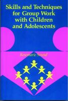 Skills and Techniques for Group Work With Youth 0878223525 Book Cover
