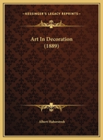 Art In Decoration 1120158621 Book Cover