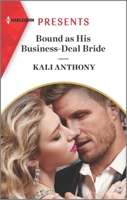 Bound as His Business-Deal Bride 1335149120 Book Cover