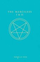 The Merciless I & II 1984836188 Book Cover