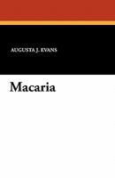 Macaria; or, Altars of Sacrifice 1523750030 Book Cover