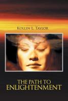 The Path to Enlightenment 1491813873 Book Cover