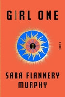 Girl One 0374601747 Book Cover