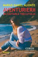 Aventurierii. in Cautarea Trecutului 1986586731 Book Cover