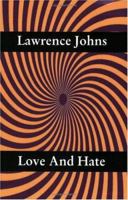 Love and Hate 1929096038 Book Cover