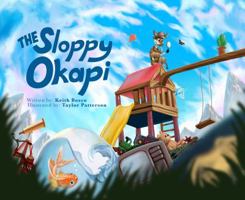 The Sloppy Okapi 1947165321 Book Cover