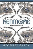 Kenmore: Poem Unlimited 1440463115 Book Cover