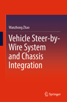 Vehicle Steer-by-Wire System and Chassis Integration 9811942498 Book Cover