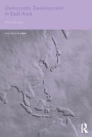 Democratic Development in East Asia 041564903X Book Cover