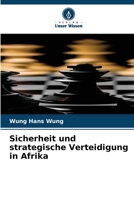 Sicherheit und strategische Verteidigung in Afrika (German Edition) 6630519140 Book Cover