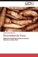 Diversidad de Yuca 3847363239 Book Cover