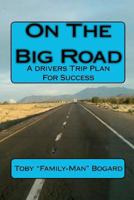 On the Big Road 1591968585 Book Cover