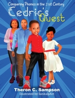 Cedric's Quest Conquering Phonics in 21st Century 1734291087 Book Cover