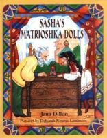 Sasha's Matrioshka Dolls 0374373876 Book Cover