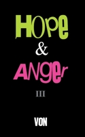 Hope & Anger III (Spanish Edition) B0DQQ4X11X Book Cover