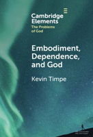 Embodiment, Dependence, and God 1009500406 Book Cover