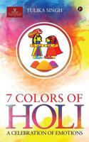 7 Colours of Holi 1948372142 Book Cover