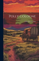 Polly Cologne 102135242X Book Cover