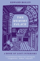 The Memory Palace: A Book of Lost Interiors 1619025620 Book Cover