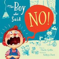 The Boy Who Said No (Picture Flats and CD) 1784404217 Book Cover