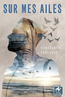 Sur mes ailes B0C6W2YW83 Book Cover