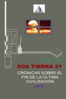 SOS Tierra 21 - Cr 1718159404 Book Cover