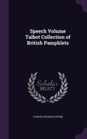 Speech Volume Talbot Collection of British Pamphlets 1276174640 Book Cover