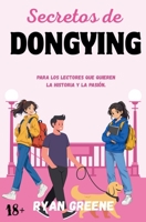 Secretos de Dongying (Spanish Edition) B0HMNGGHNM Book Cover