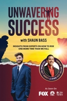 Unwavering Success with Shaun Bass 1955176396 Book Cover