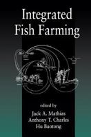 Integrated Fish Farming 1566702607 Book Cover