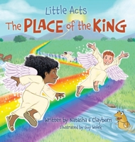 Little Acts: The Place of the King B0FXP2XCH2 Book Cover