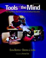Tools of the Mind: The Vygotskian Approach to Early Childhood Education (2nd Edition)