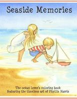 Seaside Memories: The Ocean Lover's Coloring Book: The Ocean Lover's Coloring Book 1517735300 Book Cover