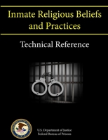 Inmate Religious Beliefs and Practices - Technical Reference 1304162303 Book Cover