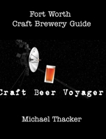 The Craft Beer Voyager 1714478351 Book Cover