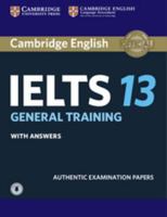 Cambridge IELTS 13 General Training 1108553192 Book Cover