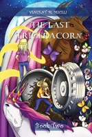 The Last Triceracorn B0C2JK6NPX Book Cover