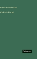 I Suicidi di Parigi 3368019740 Book Cover