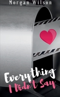 Everything I Didn't Say 9358739266 Book Cover