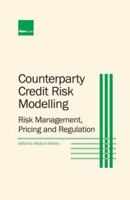 Counterparty Credit Risk Modelling 190433976X Book Cover