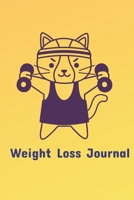 Weight Loss Journal: Food + Fitness Journal: Daily Activity and Fitness Tracker to Cultivate a Better You 1692303775 Book Cover