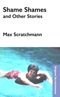 Shame Shames and Other Stories B09L555MG3 Book Cover
