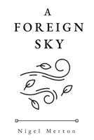A Foreign Sky 1788309545 Book Cover